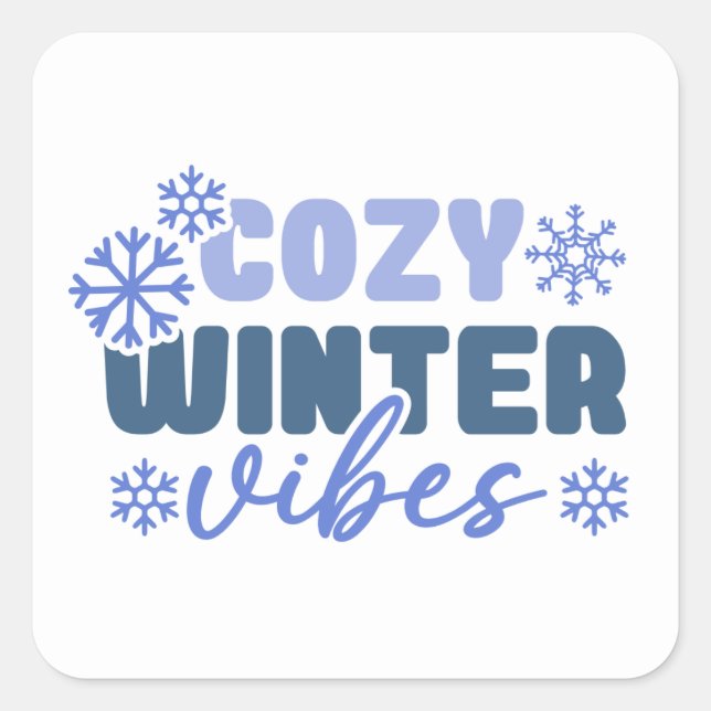 Sticker Carré Vibes d'hiver confortables - Typographie du flocon (Devant)