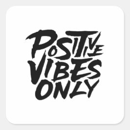 Sticker Carré Vibes positives uniquement
