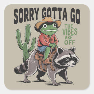 Sticker Carré Vibes sont gâchées Désolé Faut y aller Grenouille 