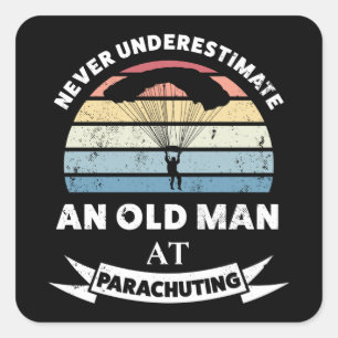 Sticker Carré Vieux homme au parachutage Drôle papa cadeau