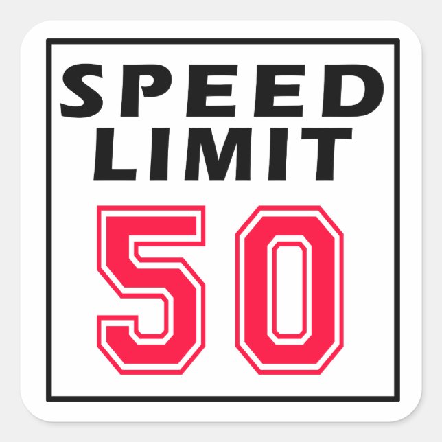 Sticker Carré Vitesse limite 50 dessins d'anniversaire (Devant)