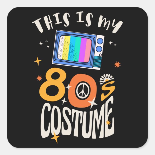 Sticker Carré Voici mon costume des années 80 (Devant)