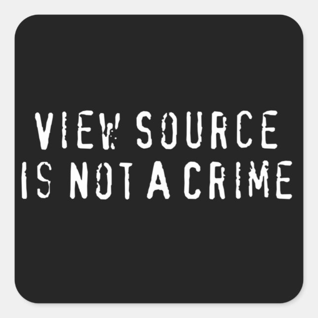 Sticker Carré Voir la source n'est pas un crime (Devant)