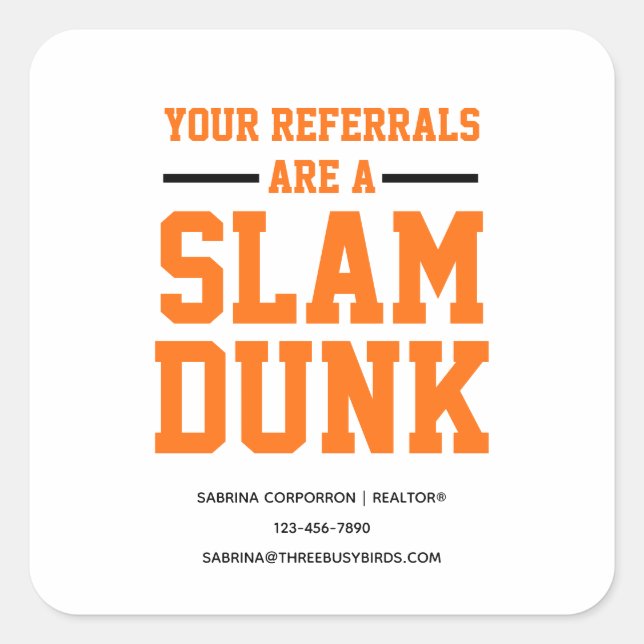 Sticker Carré Vos références sont un slam dunk march marketing (Devant)
