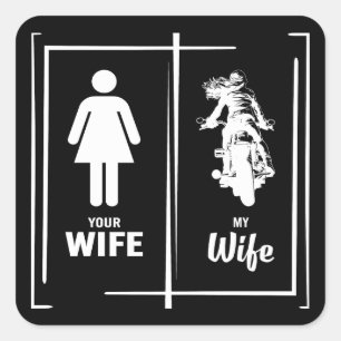 Sticker Carré Votre Femme Ma Femme Biker Femme Valentines Day