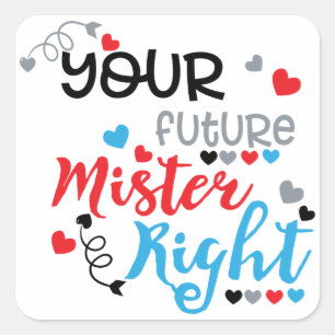 Sticker Carré Votre futur ministre
