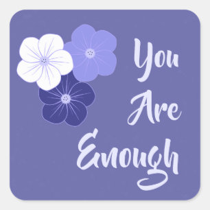 Sticker Carré "Vous En Êtes Assez" Fleurs Violettes