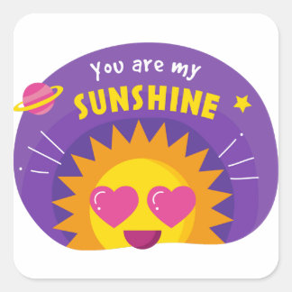 Sticker Carré Vous êtes mon soleil