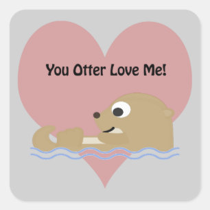 Sticker Carré Vous loutre m'aimez