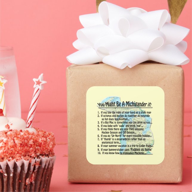 Sticker Carré Vous pourriez être un Michigander si : (Fête)