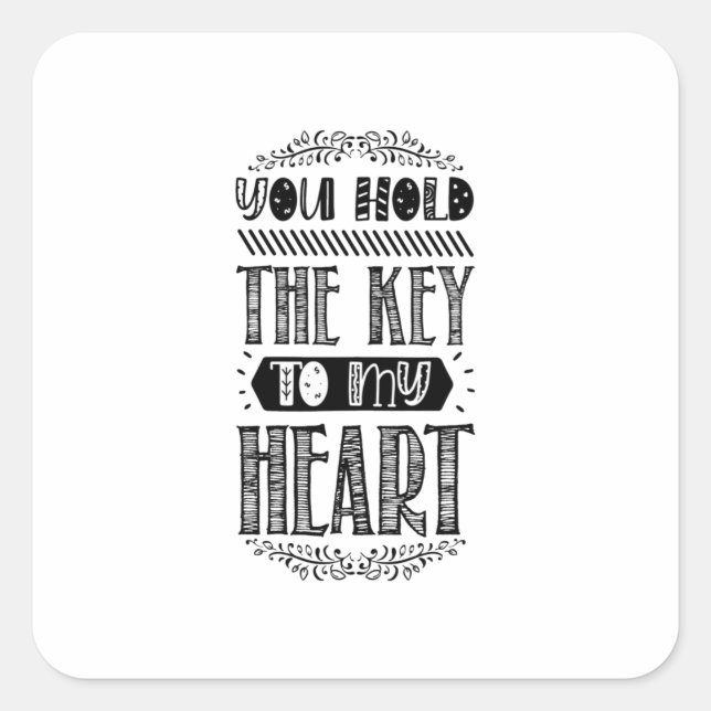 Sticker Carré Vous Tenez La Clé Dans Mon Coeur (Devant)