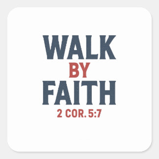Sticker Carré Walk By Faith 