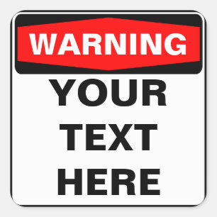 Sticker Carré Warning Sign, template, squared version