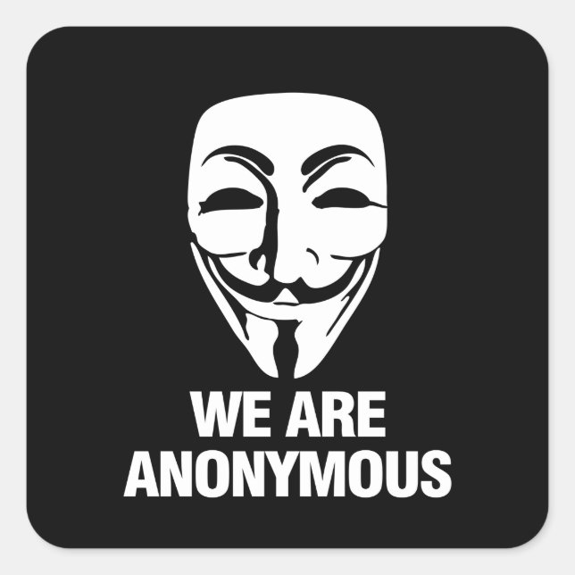 STICKER CARRÉ WE ARE ANONYMOUS (Devant)