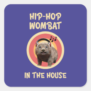 Sticker Carré Wombat Hip-hop Drôle dans la Maison