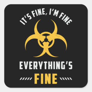 Sticker Carré Xray Tech C'est bon Je vais bien tout va bien