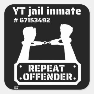 Sticker Carré "YT JAIL INMATE" drôle de détenu              