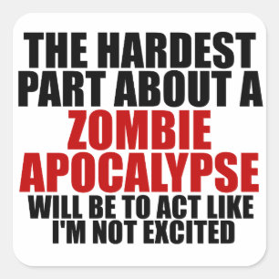 Sticker Carré Zombie Apocalypse