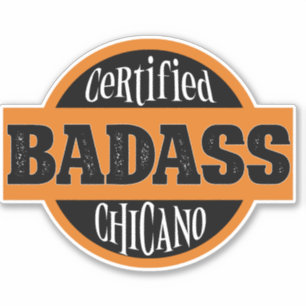 Sticker Certifié Bad Chicano