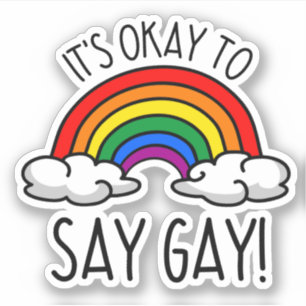 Sticker C'est correct de dire gay