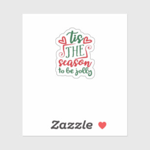 Sticker C'Est La Saison Amusante À La Mode