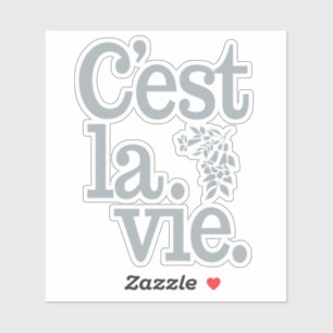 Sticker C'est La Vie