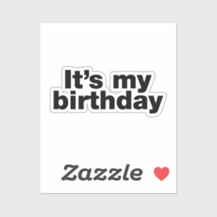 Sticker C'est mon anniversaire