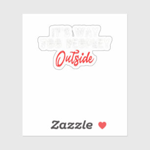 Sticker C'est trop de gens dehors