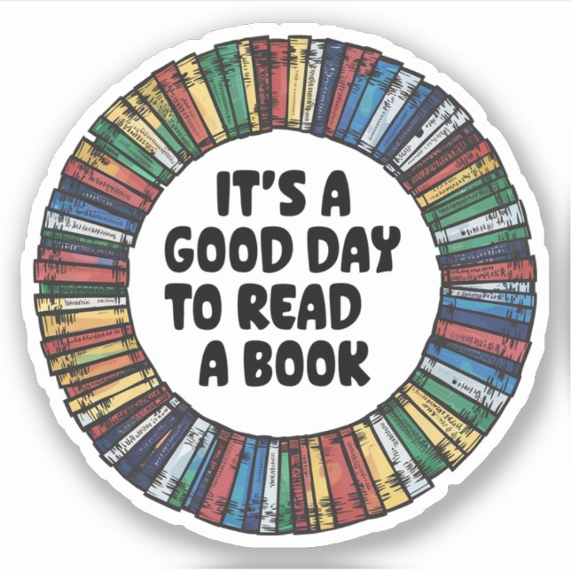 Sticker C'est une bonne journée pour lire un livre (Devant)