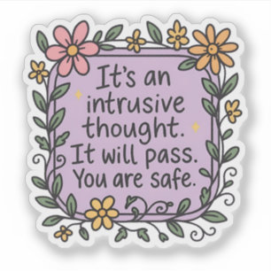 Sticker C'est une Pensée Intrusive – Douce Santé Mentale