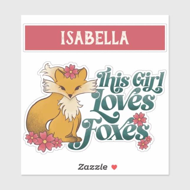 Sticker Cette fille aime les renards aux fleurs (Feuille)