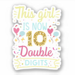 Sticker Cette Fille Est Maintenant 10 Chiffres Double