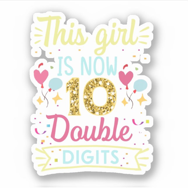 Sticker Cette Fille Est Maintenant 10 Chiffres Double (Devant)