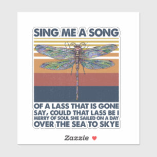 Sticker Chantez-Moi Une Chanson D'Une Lass Qui A Disparu D