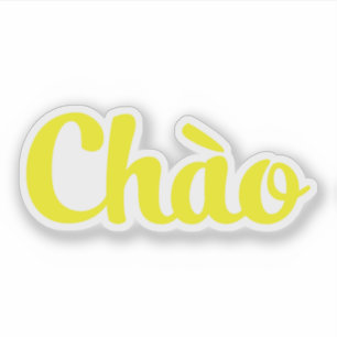 Sticker Chào / Bonjour ~ Vietnam / Vietnamien / Tiêt ng Vi