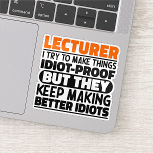 Sticker Chargé de cours J'Essaie De Faire Des Choses Drôle