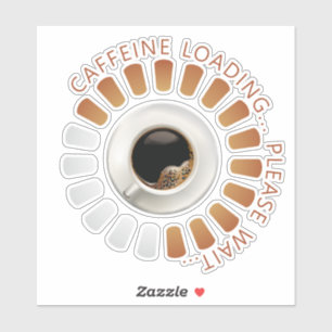 Sticker Chargement de caféine