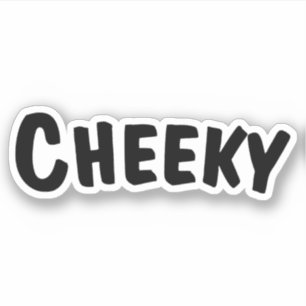 Sticker Cheeky
