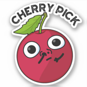 Sticker Cherry Pick Funny Fruit Pun
