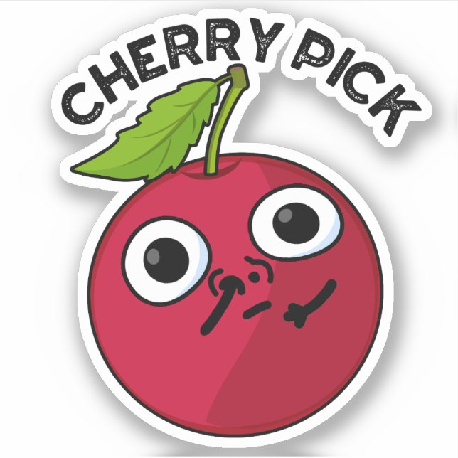 Sticker Cherry Pick Funny Fruit Pun (Devant)
