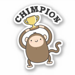 Sticker Chimpion Funny Champion Chimpanzé Pun
