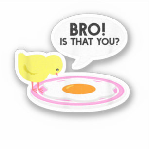 Sticker Chuchoteur de poulet Drôle de frère c'est toi Ferm