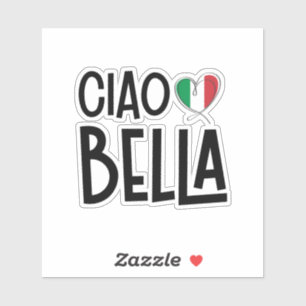 Sticker Ciao Bella - Coeur Italie mignonne