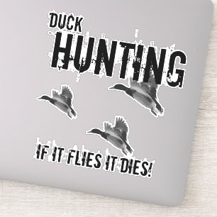 Sticker Citation De Chasse De Canard Mallard S'Il Vole Il 