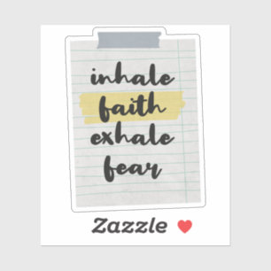 Sticker Citation de foi : Inhale Faith Exhale Fear