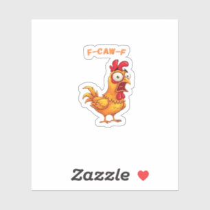 Sticker Citation drôle classique F-Caw-F