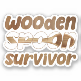 Sticker Citation sarcastique survivant cuillère en bois fa