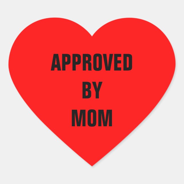 Sticker Cœur Approuvé Par Maman Red Heart (Devant)