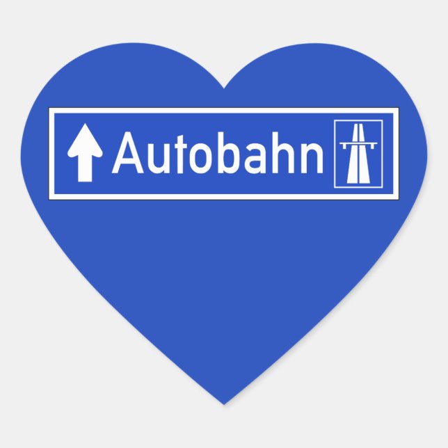Sticker Cœur Autoroute, Traffic Sign, Germany (Devant)