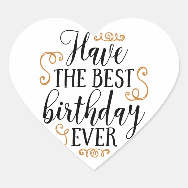Sticker Cœur avoir le meilleur anniversaire (Devant)